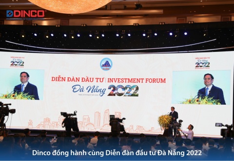 DINCO ACCOMPANYING DA NANG INVESTMENT FORUM 2022